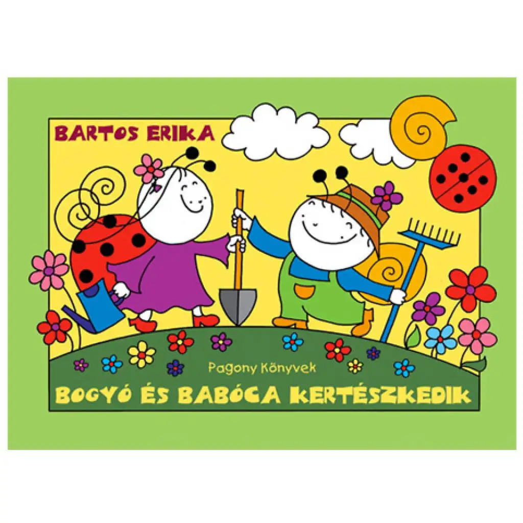 Bogyó i Babócka pracują w ogrodzie – książka z bajkami – Pagony kép 1