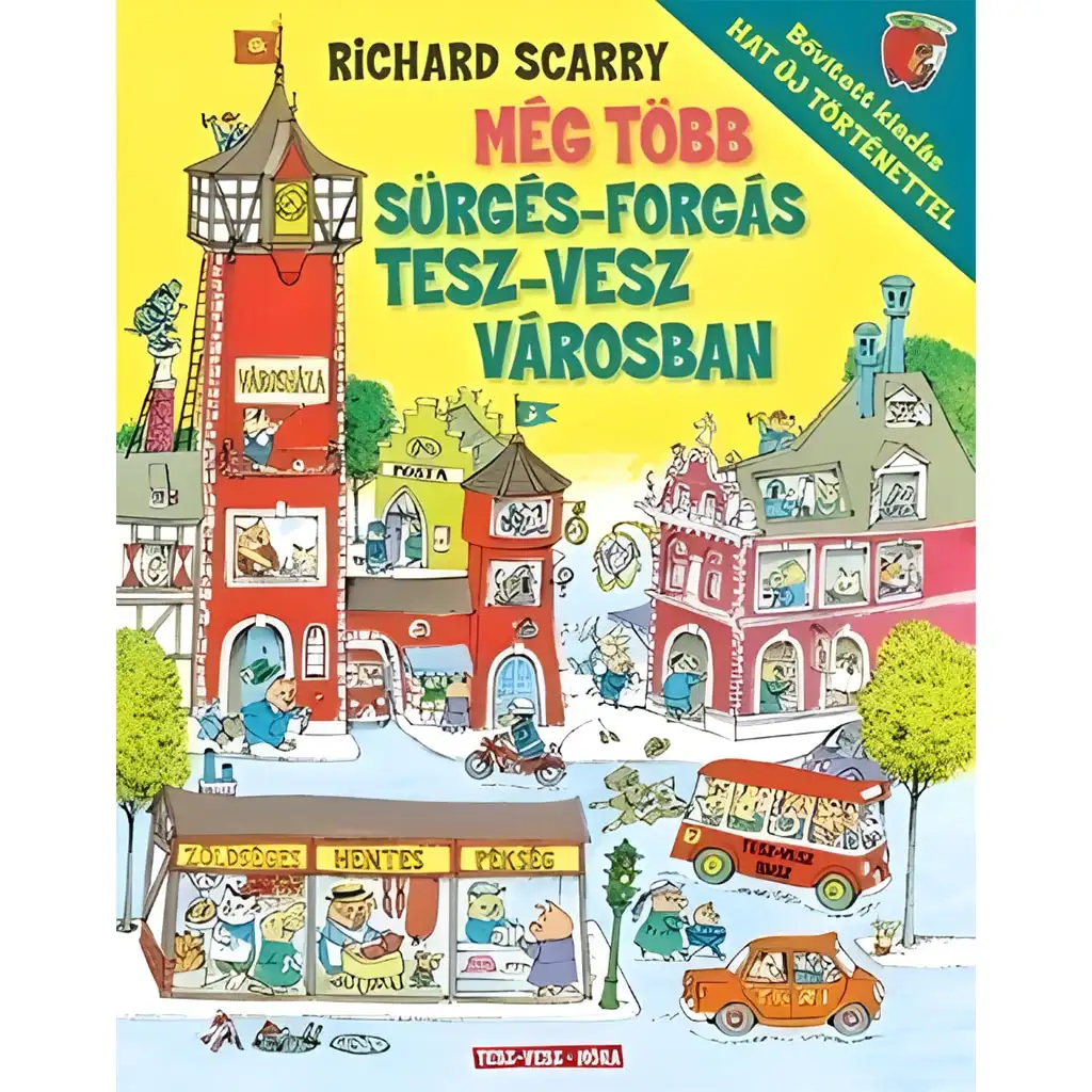 Richard Scarry - Jeszcze więcej zamieszania w Krainie Zwyczaju kép 1