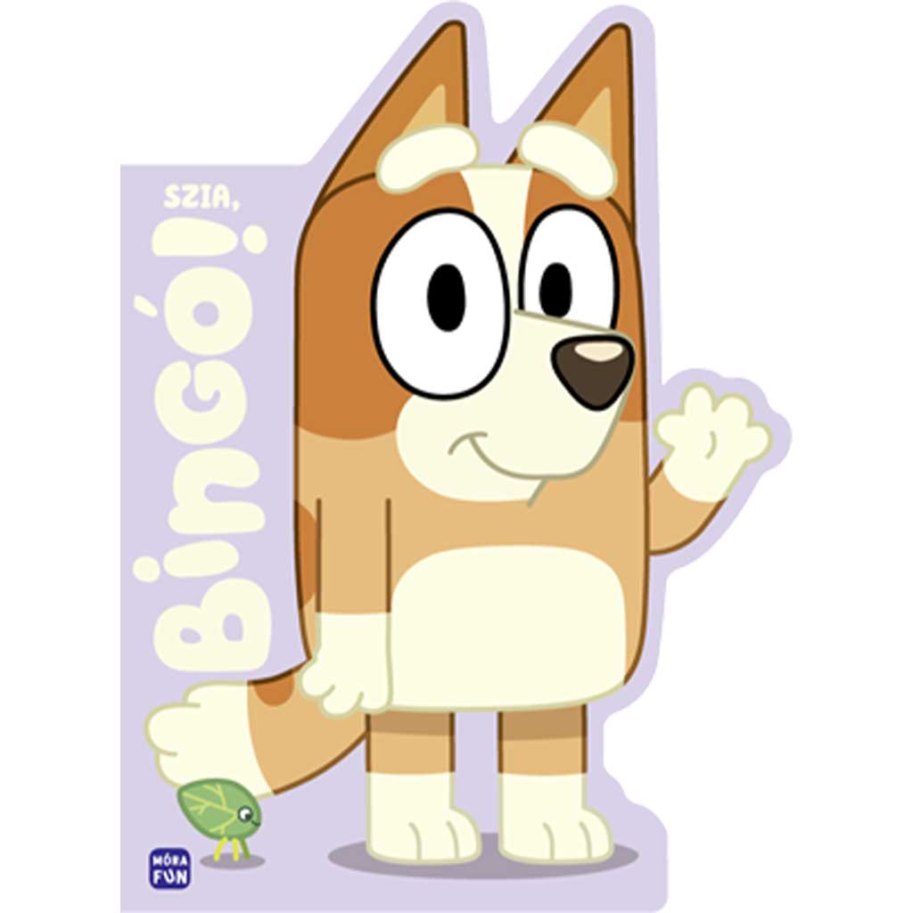 Móra: Bluey - Cześć, Bingo! książka kép 1