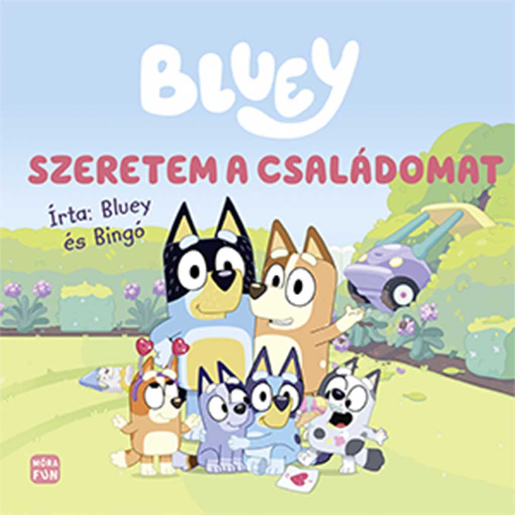 Móra: Bluey Kocham moją rodzinę książka kép 1