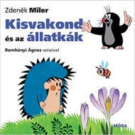 Móra: Romhányi Ágnes - Mały Kret i zwierzątka (książeczka)